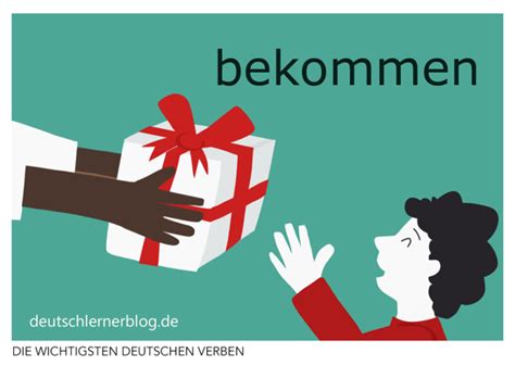 bekommen synonyme|bekamen.